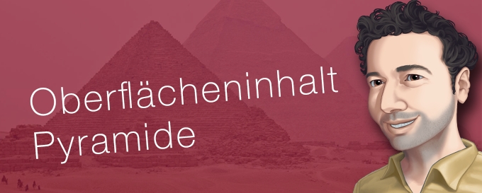 Oberflacheninhalt Pyramide 6 Tipps Zur Berechnung