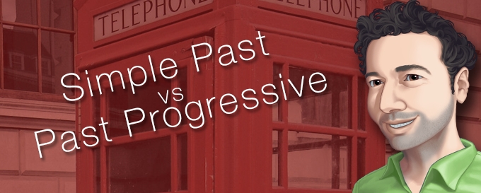 Simple Past vs Past Progressive